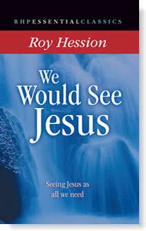 We Would See Jesus PB - Roy Hession